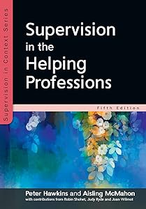 Supervision in the Helping Professions