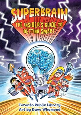 Superbrain: The Insider's Guide to Getting Smart