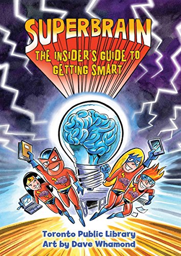 Superbrain: The Insider's Guide to Getting Smart by Dave Whamond