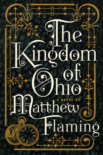 The Kingdom of Ohio by Matthew Flaming