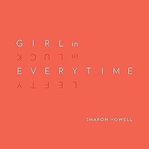 Girl in Everytime by Sharon Howell