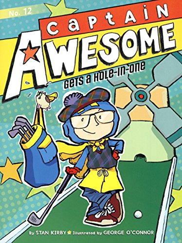 Captain Awesome Gets A Hole-In-One (Turtleback School & Library Binding Edition)