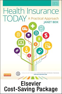 Health Insurance Today - Text and Workbook Package: A Practical Approach