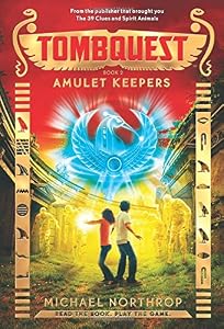 Amulet Keepers by Michael Northrop