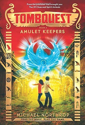 Amulet Keepers by Michael Northrop