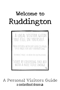Welcome to Ruddington: A Fun DIY Visitors Guide (Welcome to... DIY Visitors Guides)