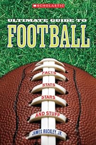 Scholastic Ultimate Guide to Football by Jr. Buckley James