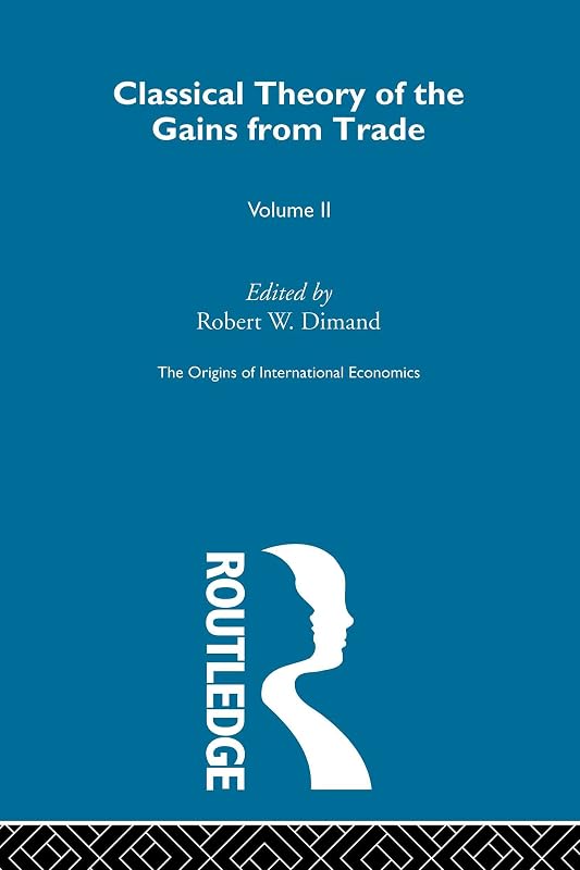 Origins Intl Economics Vol 2 (The Origins of International Economics) by Stefano Parmigiani