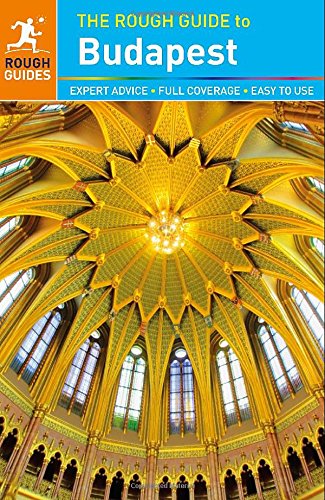 The Rough Guide to Budapest by Rough Guides