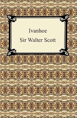 Ivanhoe [with Biographical Introduction]