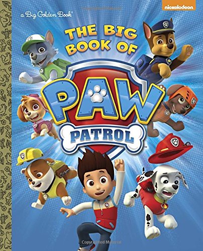 The Big Book of Paw Patrol by Golden Books 
			
			
		
		
		
       	 
       		
       			(Author, Illustrator)