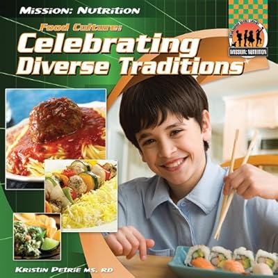 Food Culture: Celebrating Diverse Traditions