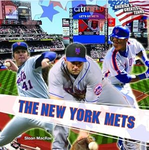The New York Mets (America's Greatest Teams)