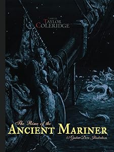 Gustave Dore Remastered: The Rime of the Ancient Mariner: with 43 Gustave Dore illustrations