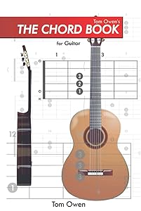 The Chord Book: For Guitar by Tom Owen