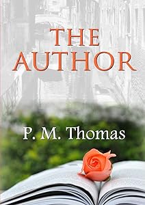 The Author by P.M. Thomas