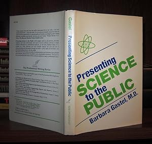 Presenting Science to the Public by Barbara Gastel