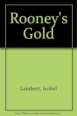 Rooney's Gold