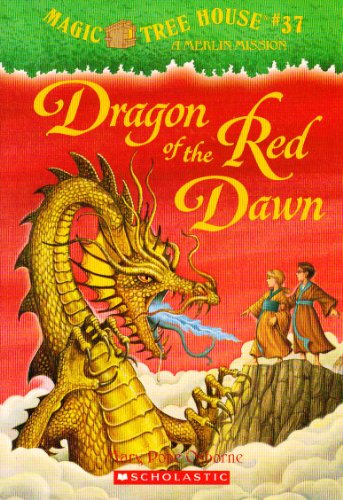 Dragon of the Red Dawn by Mary Pope Osborne