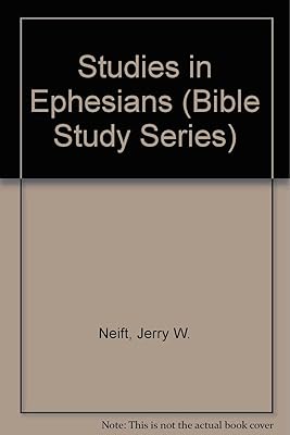 Studies in Ephesians (Bible Study Series)