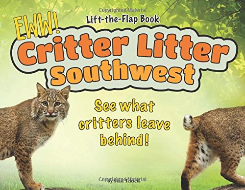 Critter Litter Southwest: See What Critters Leave Behind!