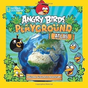 Angry Birds Playground: Atlas: A Global Geography Adventure
