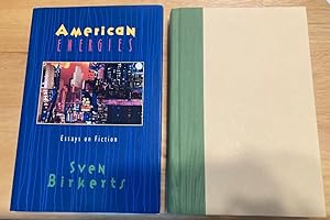 American Energies: Essays on Fiction