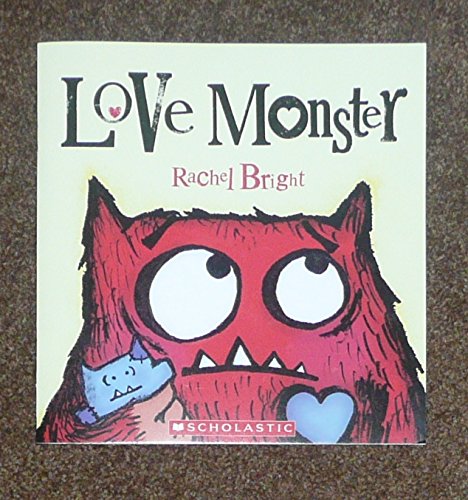 Love monster by Rachel Bright