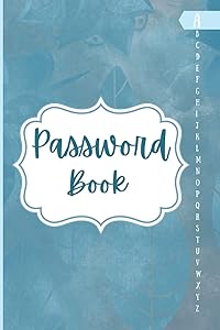 Password Book: Internet Password Organizer to protect your web Addresses, Usernames and Logins . by Inzasol Publishing