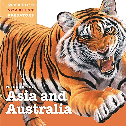 Predators of Asia and Australia by Amelia Madison