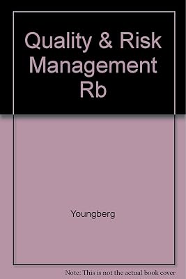 Quality & Risk Management in Health Care: An Information Service