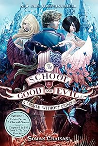 The School for Good and Evil #2: A World without Princes