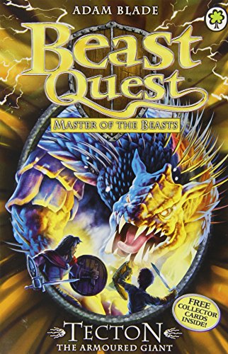 Master of the Beasts Series 10: Tecton the Armoured Giant by Adam Blade