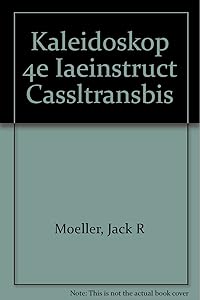 Kaleidoskop by Jack R Moeller