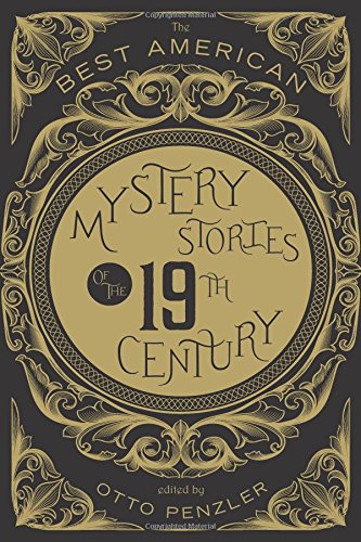 The Best American Mystery Stories of the Nineteenth Century by Otto Penzler