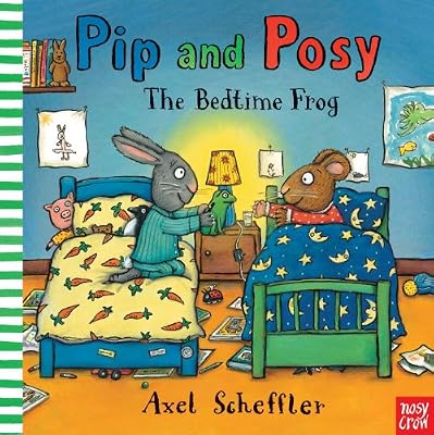 Pip and Posy: The Bedtime Frog