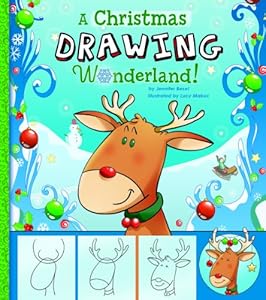 A Christmas Drawing Wonderland! (First Facts)