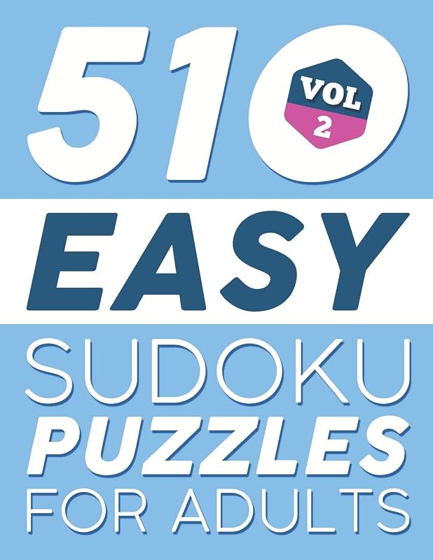 Easy SUDOKU Puzzles: 510 SUDOKU Puzzles For Adults: For Beginners (Instructions & Solutions Included) - Vol 2 (Easy SUDOKU Puzzles For Adults) by Brh Puzzle Books