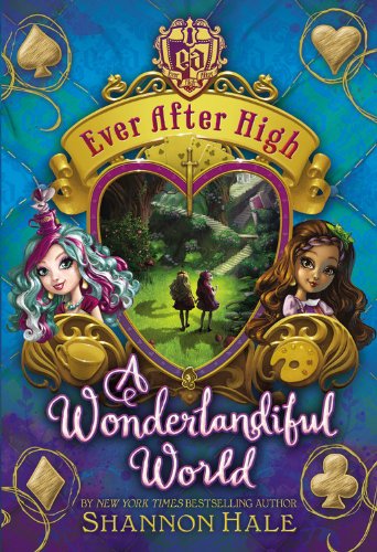 A Wonderlandiful World (Ever After High)