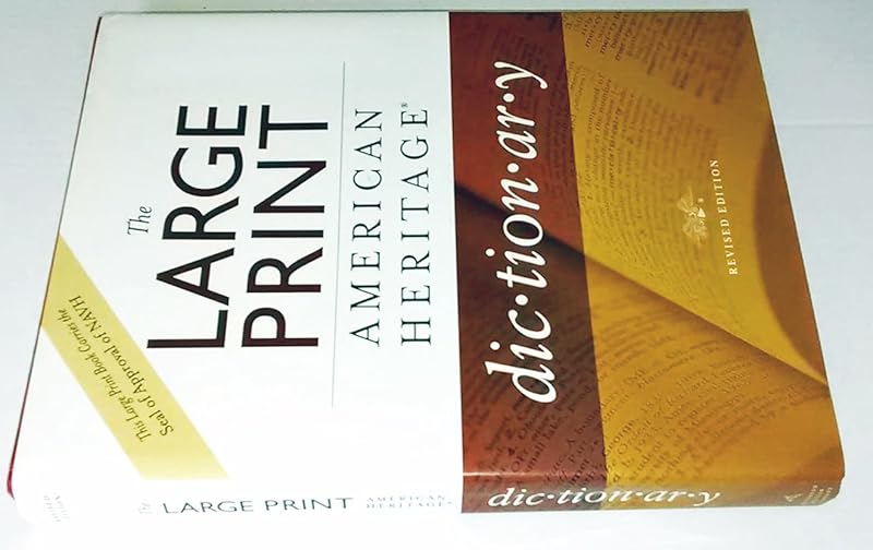 The Large Print American Heritage Dictionary, Revised Edition by Editors of the American Heritage Dictionaries