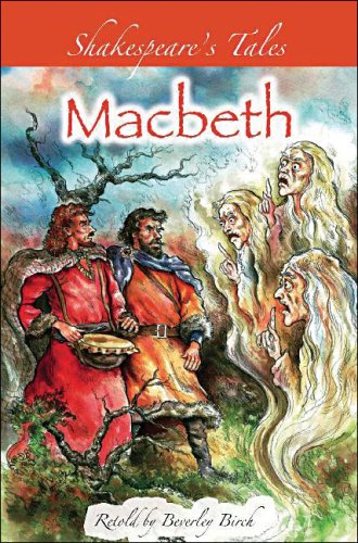 Shakespeare's Tales: Macbeth by Beverley Birch