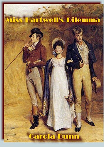 Miss Hartwell's Dilemma by Carola Dunn