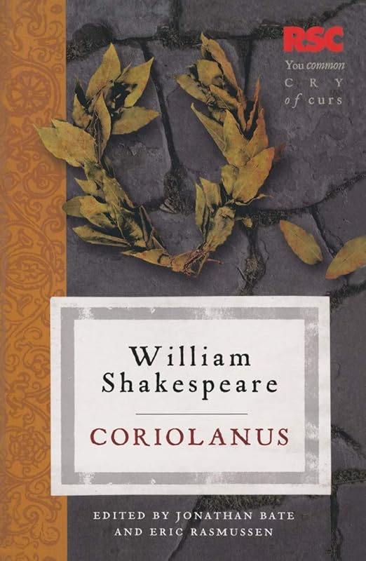 Coriolanus (The RSC Shakespeare) by Eric Rasmussen
