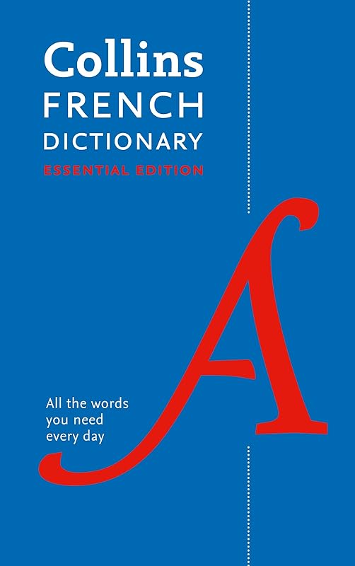 Collins Essential ― Collins French Essential Dictionary by Collins Dictionaries