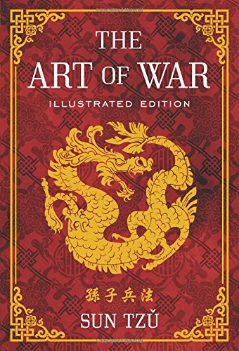 The Art of War: Illustrated Edition by Sun Tzu