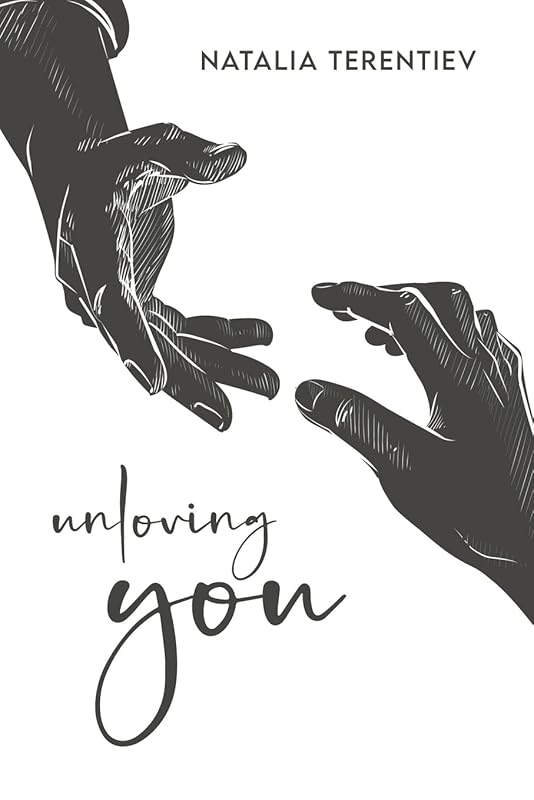 unloving you by Natalia Terentiev