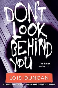 Don't Look Behind You (Lois Duncan Thrillers)