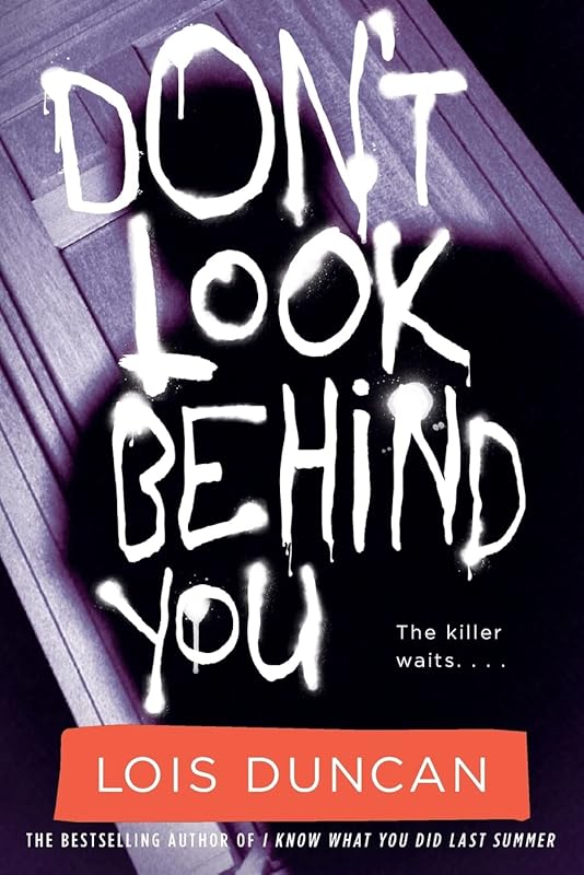 Don't Look Behind You (Lois Duncan Thrillers) by Lois Duncan