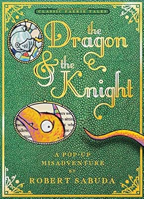 The Dragon &amp; the Knight: A Pop-up Misadventure