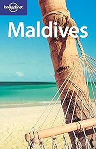Lonely Planet Maldives by Tom Masters